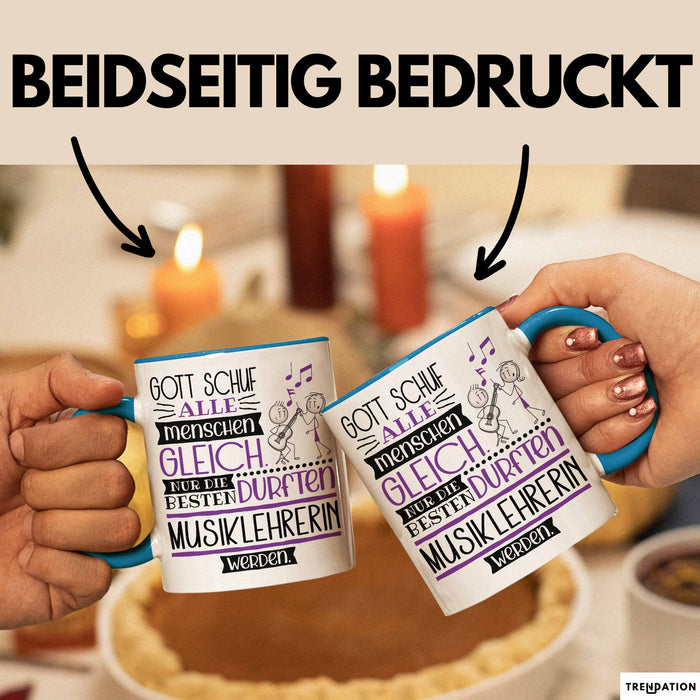Musiklehrerin Geschenk Becher Tasse Gott Schuf Alle Menschen Gleich Nur Die Besten Durfeten Musiklehrerin Werden Geschenkidee Lustig Blau Trendation