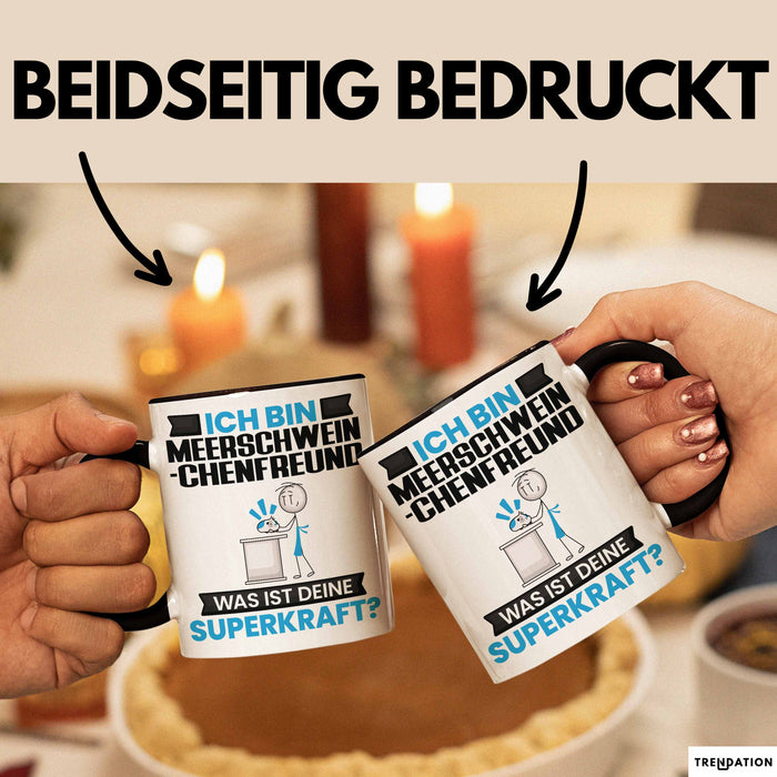 Meerschweinchenfreund Tasse Geschenk für Meerschweinchenfreund Geburtstag Lustiger Spruch Kaffee-Becher Was Ist Deine Superkraft Schwarz Trendation