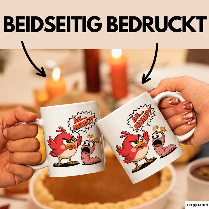 Regenwurm Vogel Tasse Geschenk Lustige Geschenkidee Spruch Ääh Miau Weiß Trendation