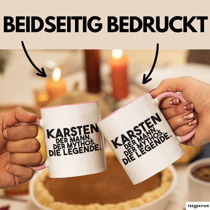 Karsten Tasse Karsten – Der Mann. Der Mythos. Die Legende. Geschenk