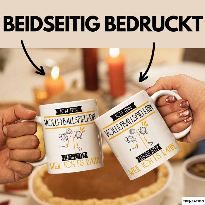 Volleyballspielerin Tasse Geschenk Ich Bin Volleyballspielerin Warum Weil Ich Es Kann Geschenkidee Geburtstag Weiß Trendation