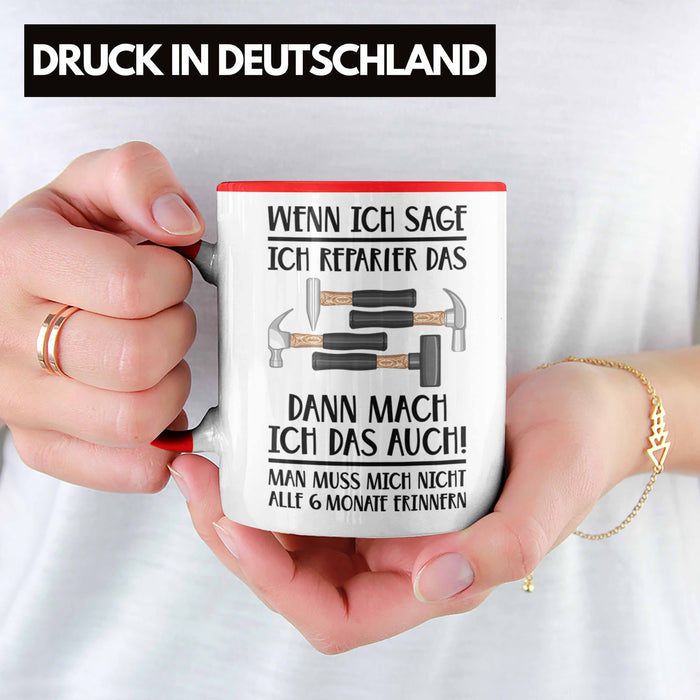 Trendation - Handwerker Tasse mit Spruch Geschenke für Handwerk Kaffeebecher KFZ Mechaniker Mechatroniker Rot Trendation