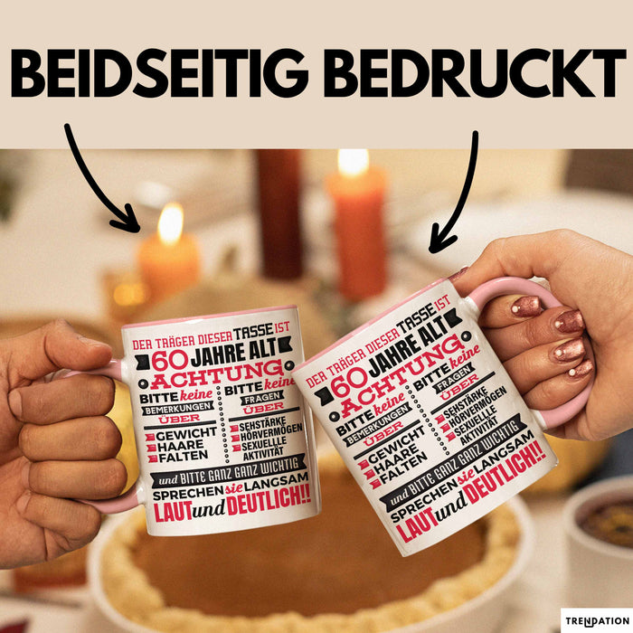 60 Jahre Tasse Geschenk Witziger Spruch Geburtstag Lustige Geschenkidee Rosa Trendation