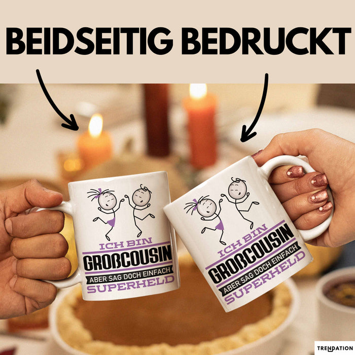 Großcousin Geschenk Tasse Ich Bin Großcousin Aber Sag Doch Einfach Superheld Lustige Geschenkdiee für Großcousin Kaffee-Becher Weiß Trendation