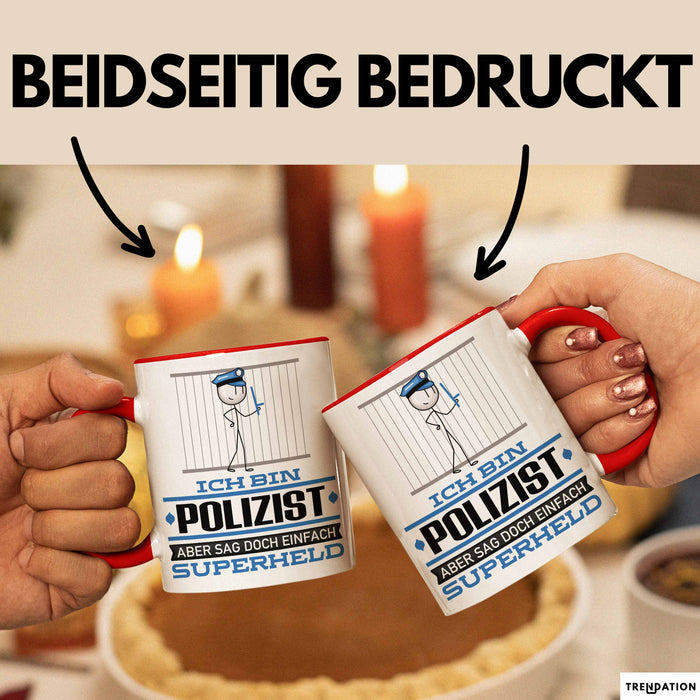 Polizist Geschenk Tasse Ich Bin Polizist Aber Sag Doch Einfach Superheld Lustige Geschenkdiee für Polizist Kaffee-Becher Rot Trendation