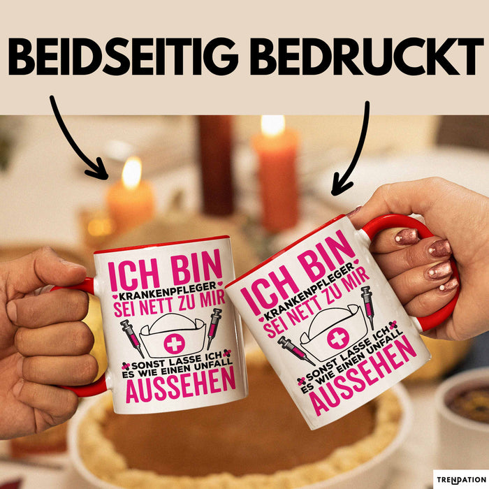 Krankenschwester Pflege Betreuung Tasse Geschenk Lustige Geschenkidee Spruch Ich Bin Krankenpfleger Rot Trendation