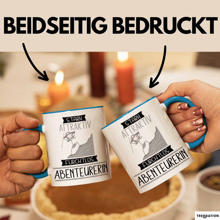 Abenteurerin Tasse Geschenk Becher Stark Attraktiv Furchtlos Abenteurerin Lustige Geschenkidee Blau Trendation
