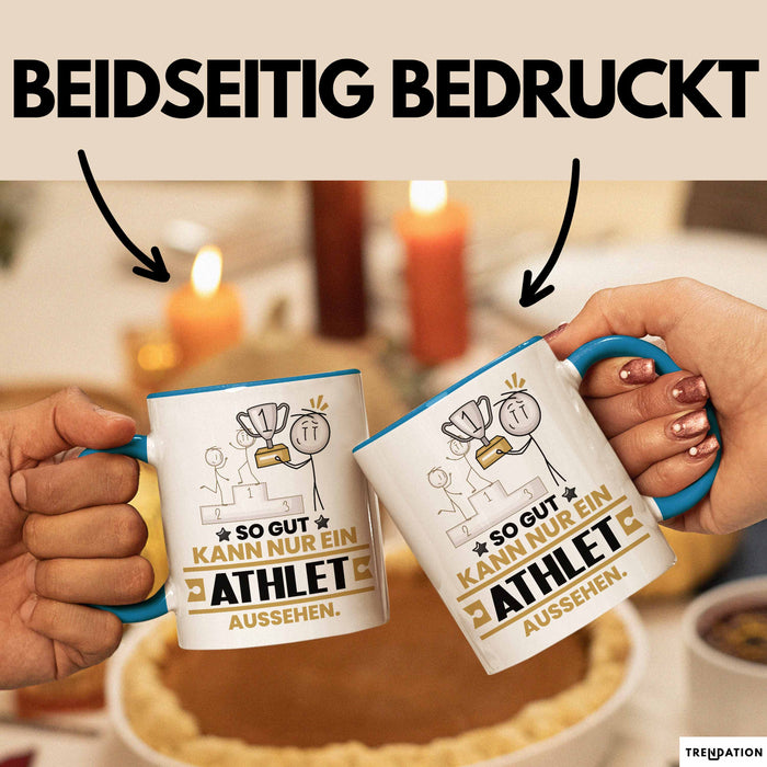 Athlet Geschenk Tasse So Gut Kann Nur Ein Athlet Aussehen Geschenkidee Kaffee-Becher Blau Trendation