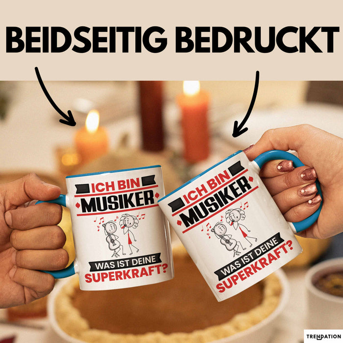 Musiker Tasse Geschenk für Musiker Geburtstag Lustiger Spruch Kaffee-Becher Was Ist Deine Superkraft Blau Trendation