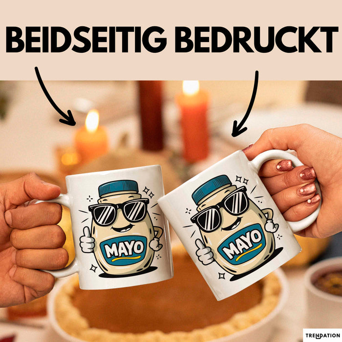 Mayo Süchtiger Tasse Geschenkidee für Cremiger Aufstrich Fan Weiß Trendation