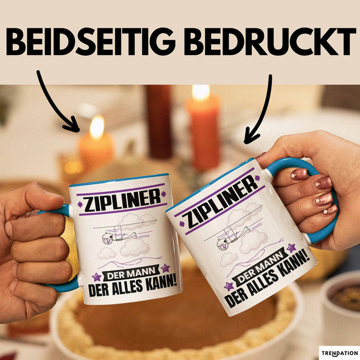 Zipliner Tasse Geschenk für Zipliner Der Mann Der Alles Kann Geschenkidee zum Geburtstag Blau Trendation