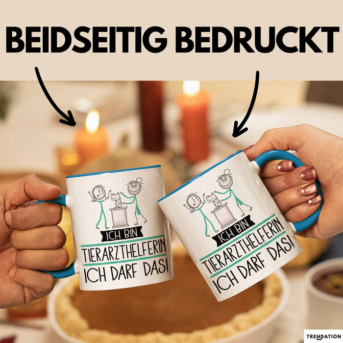 Geschenk für Tierarzthelferin Tasse Lustige Geschenkidee Geburtstag Ich Bin Tierarzthelferin Ich Darf Das Blau Trendation