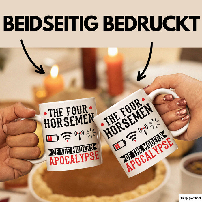 Lustige Tasse Geschenk The Four Horsemen Of The Modern Apocalypse Geschenkidee Gaming Gamer Jungs Weiß Trendation