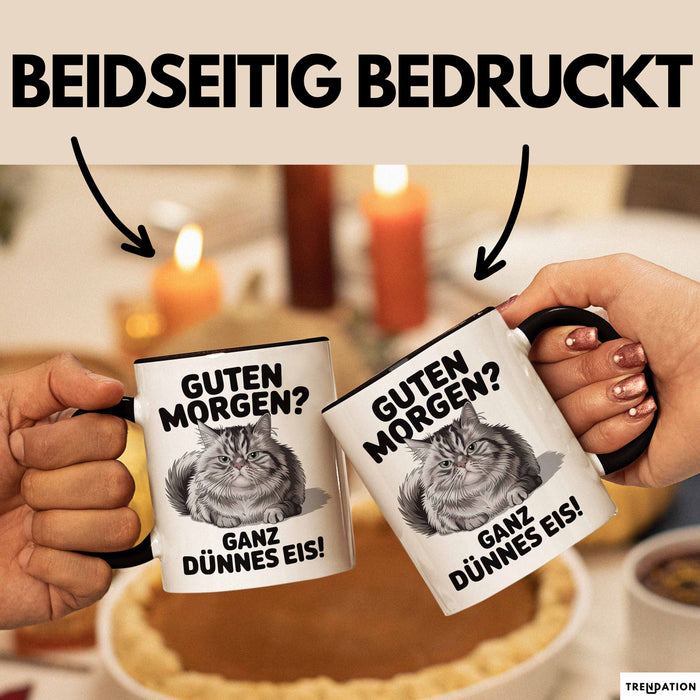 Morgen Tasse Geschenk Guten Morgen Ganz Duennes Eis Geschenkidee Lustig Katze Schwarz Trendation