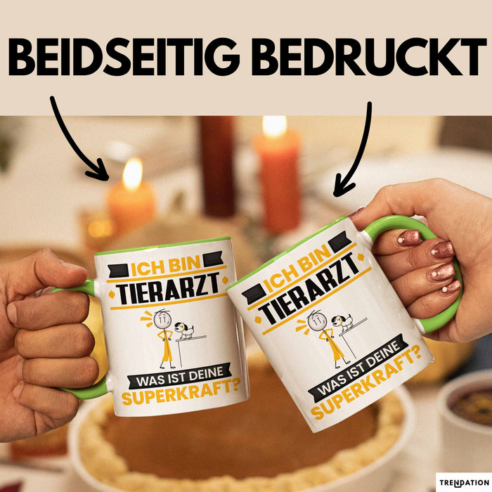 Tierarzt Tasse Geschenk für Tierarzt Geburtstag Lustiger Spruch Kaffee-Becher Was Ist Deine Superkraft Grün Trendation