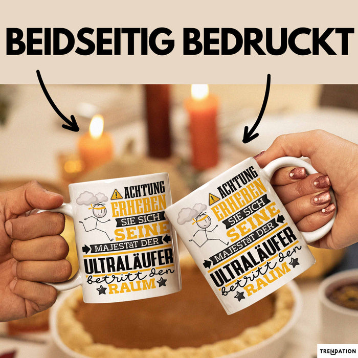 Ultraläufer Geschenk Tasse Lustiger Spruch Erheben Sie Sich Der Ultraläufer Betritt den Raum Weiß Trendation