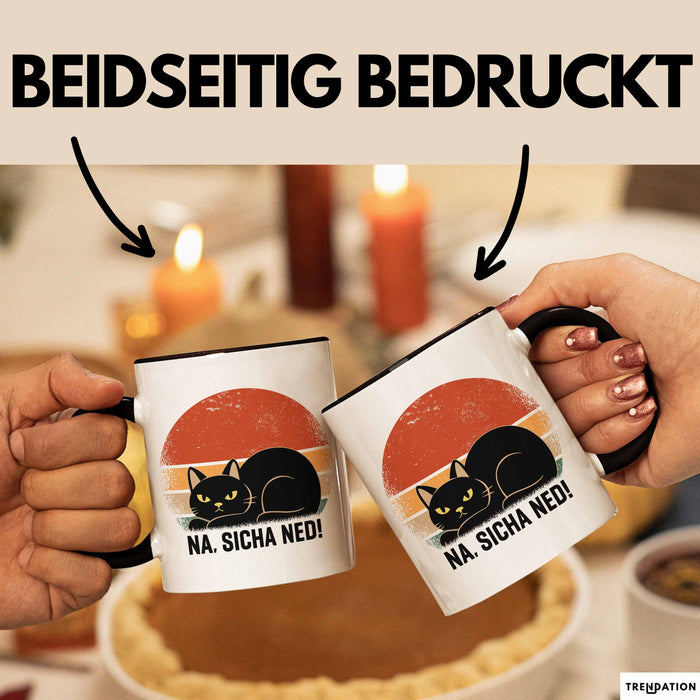 Katze Tasse Geschenk Na Sicha Ned Geschenkidee Katzenliebhaber Kaffee-Becher Trendation