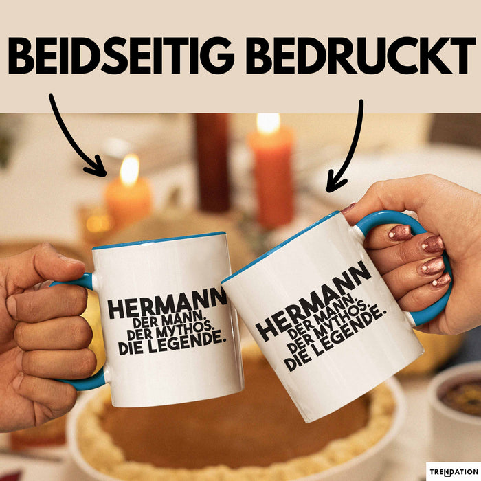 Hermann Tasse Hermann – Der Mann. Der Mythos. Die Legende. Geschenk