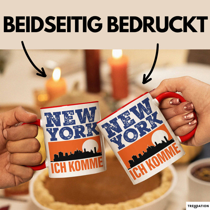 New York Tasse Geschenk Horizont Ich Komme Spruch Geschenkidee Rot Trendation