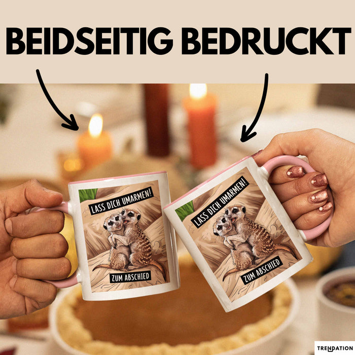 Büroarbeit Kollege Abschied Tasse Geschenk Lustige Geschenkidee Spruch Lass Dich Umarmen Zum Abschied Rosa Trendation