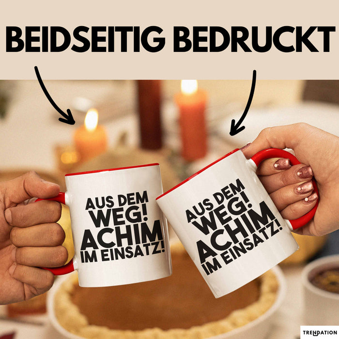 Achim Tasse Aus Dem Weg! Achim Im Einsatz! Geschenk