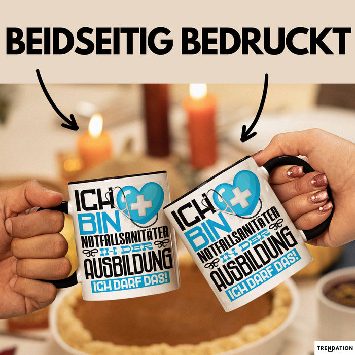 Notfallsanitäter Ausbildung Tasse Geschenk Ich Bin Notfallsanitäter In Der Ausbildung Ich Darf Das Geschenkidee Spruch Schwarz Trendation
