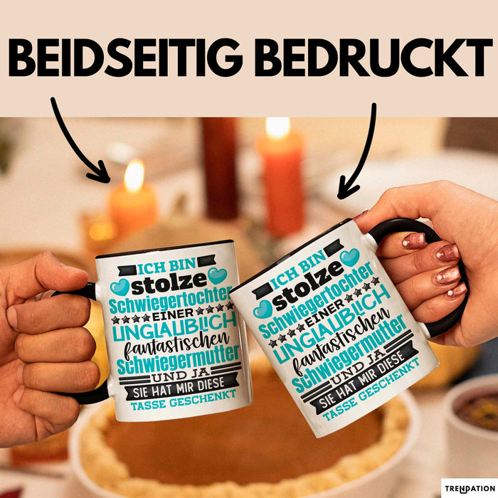 Schwiegertochter Tasse Geschenk Spruch Ich Bin Stolze Schwiegertochter Becher Schwarz Trendation