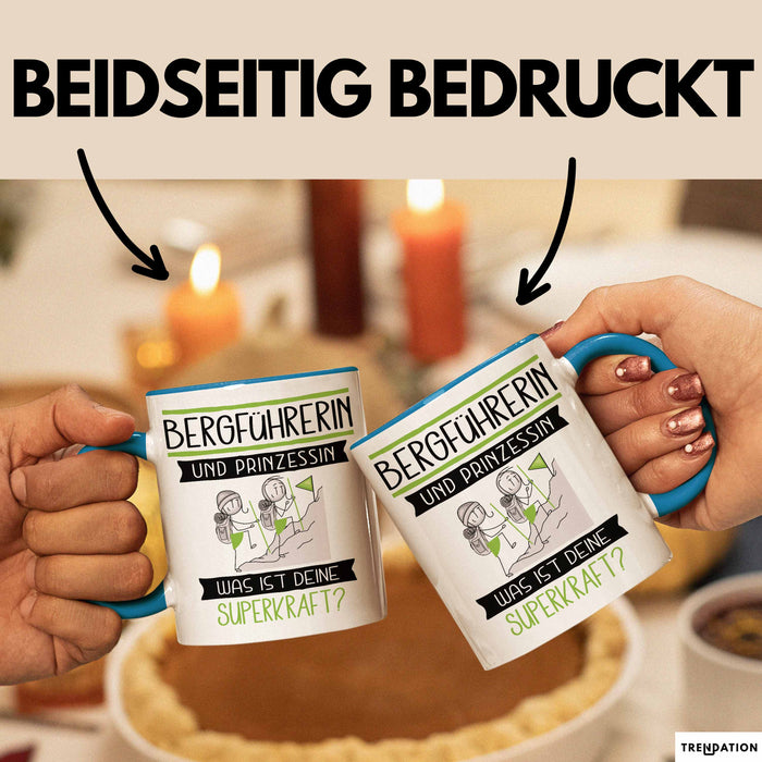 Bergführerin Und Prinzessin Tasse Geschenk Für Eine Bergführerin Geburtstag Was Ist Deine Superkraft Blau Trendation