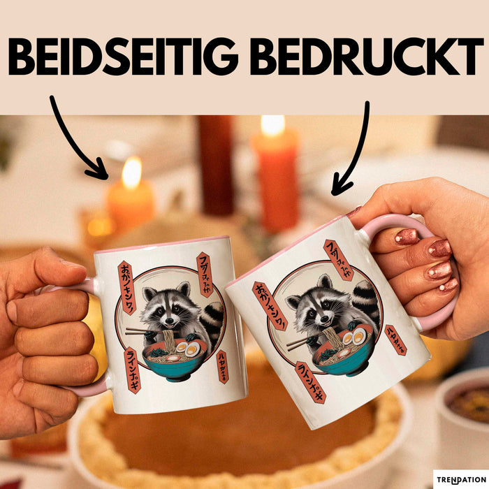 Waschbär Tierliebhaber Ramen Tasse Geschenk Lustige Geschenkidee Spruch Rosa Trendation