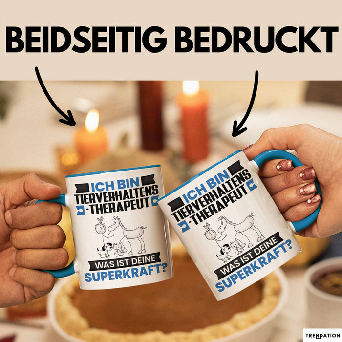 Tierverhaltenstherapeut Tasse Geschenk für Tierverhaltenstherapeut Geburtstag Lustiger Spruch Kaffee-Becher Was Ist Deine Superkraft Blau Trendation