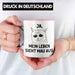 Dank Meme Tasse Katzen Besitzer Wortspiel Ja Mein Leben Sieht Mau Aus Traurige Katze Geschenkidee Rosa Trendation