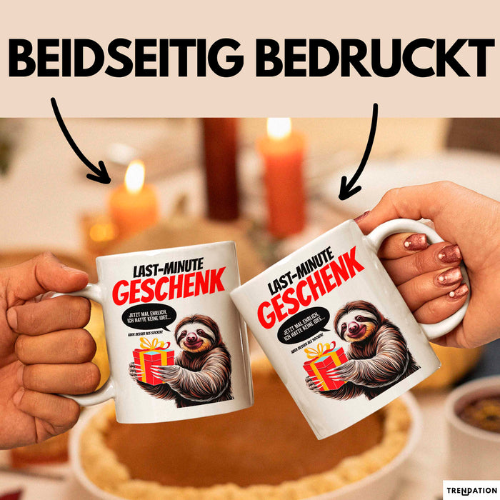 Sarkastisches Faultier Tasse Geschenk Lustige Geschenkidee Spruch Last Minute Geschenk Weiß Trendation