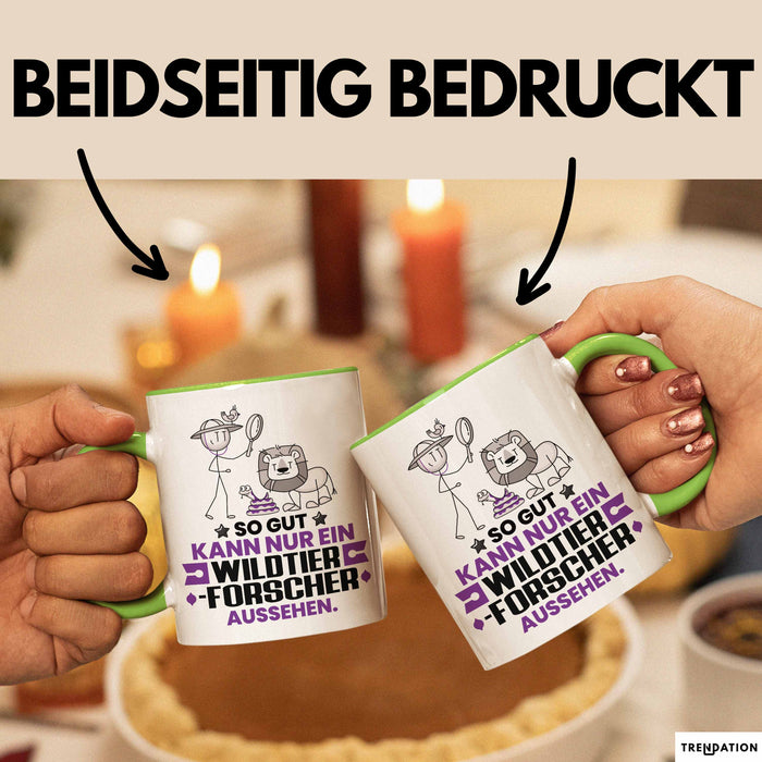 Wildtierforscher Geschenk Tasse So Gut Kann Nur Ein Wildtierforscher Aussehen Geschenkidee Kaffee-Becher Grün Trendation