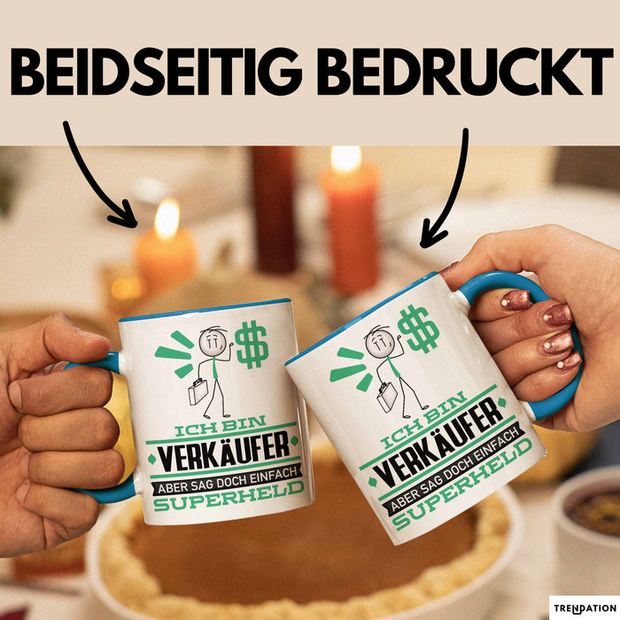 Verkäufer Geschenk Tasse Ich Bin Verkäufer Aber Sag Doch Einfach Superheld Lustige Geschenkdiee für Verkäufer Kaffee-Becher Blau Trendation