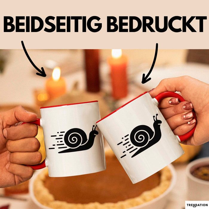 Schnelle Schnecke Tasse Geschenk Lustige Geschenkidee Spruch Rot Trendation