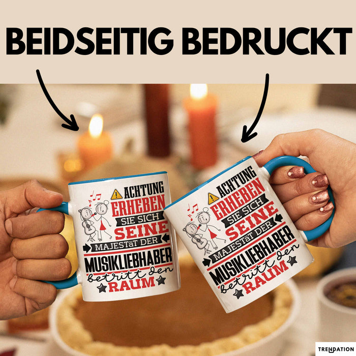 Musikliebhaber Geschenk Tasse Lustiger Spruch Erheben Sie Sich Der Musikliebhaber Betritt den Raum Blau Trendation