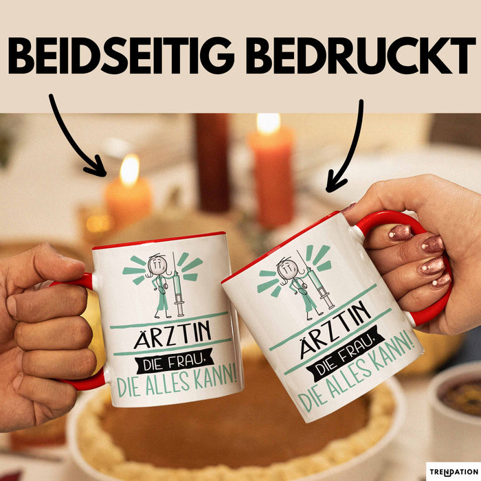 Ärztin Geschenk Tasse Becher Die Frau Die Allen Kann Geschenkidee für eine Ärztin Lustig Rot Trendation