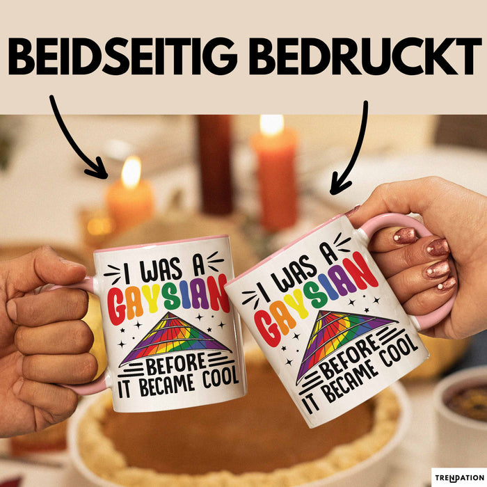 Asiate Schwul Tasse Geschenk I Was Gaysian Before It Became Cool Geschenkidee Lgbtq Gay Lesbian Becher Rosa Trendation