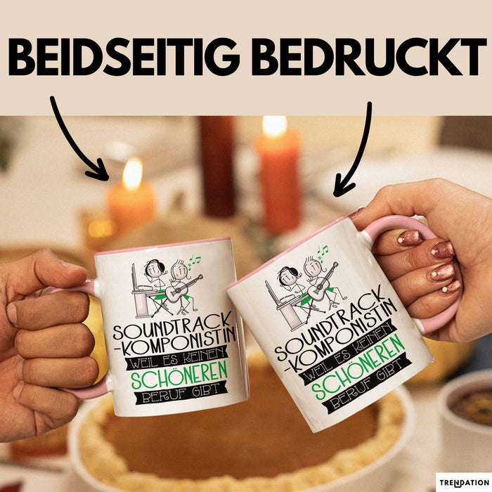 Soundtrack-Komponistin Weil Es Keinen Schöneren Beruf Gibt Tasse Geschenk für Eine Soundtrack-Komponistin Lustig Rosa Trendation