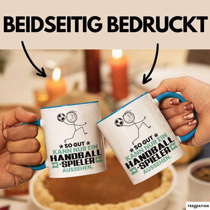 Handballspieler Geschenk Tasse So Gut Kann Nur Ein Handballspieler Aussehen Geschenkidee Kaffee-Becher Blau Trendation