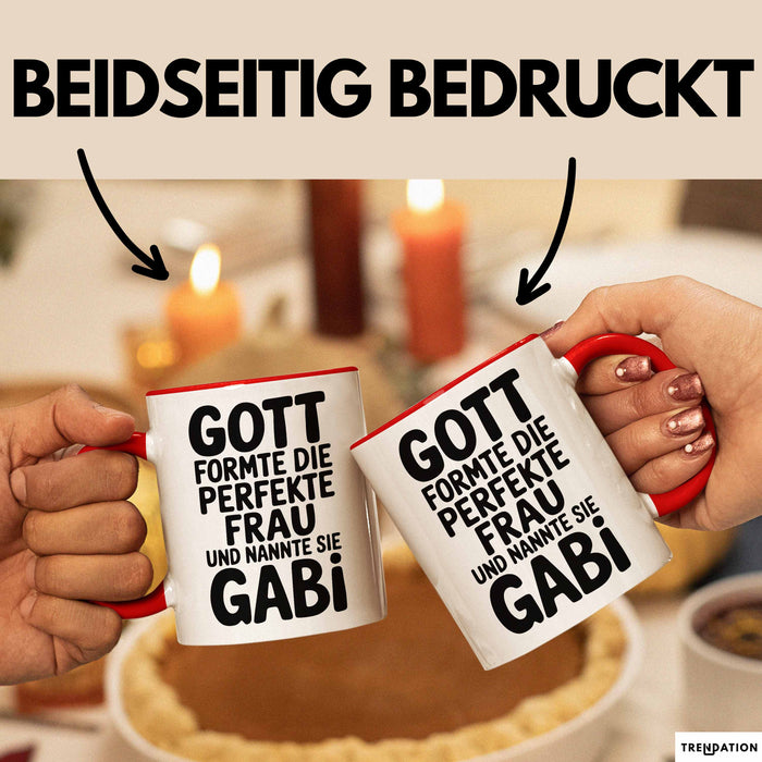 Gabi Tasse Geschenk Gott Formte Die Perfekte Frau Gabi Geschenkidee Rot Trendation