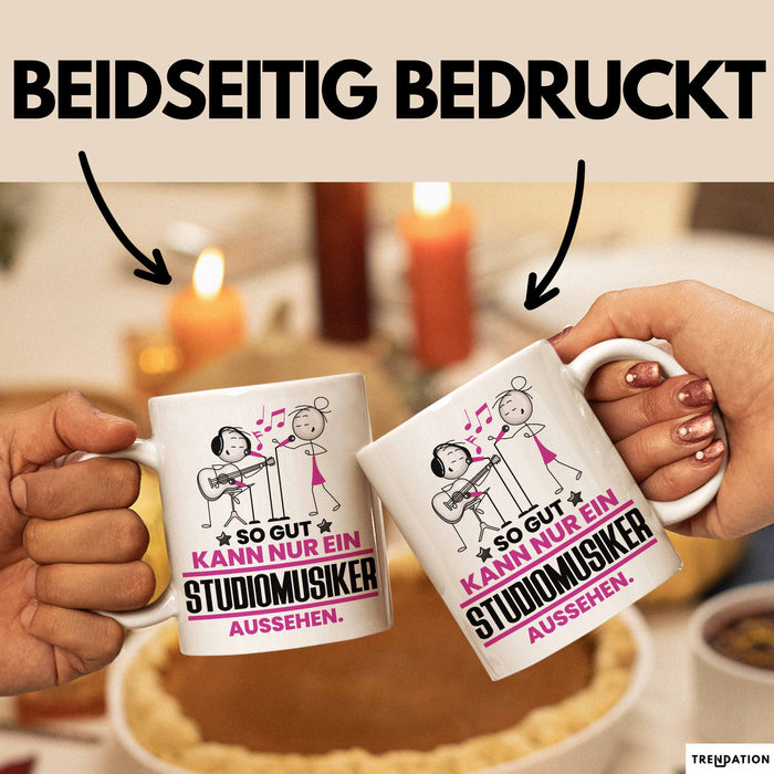 Studiomusiker Geschenk Tasse So Gut Kann Nur Ein Studiomusiker Aussehen Geschenkidee Kaffee-Becher Weiß Trendation