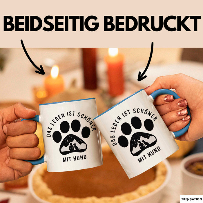 Hund Tierliebhaber Tasse Geschenk Lustige Geschenkidee Spruch Das Leben Ist Schöner Mit Hund Blau Trendation