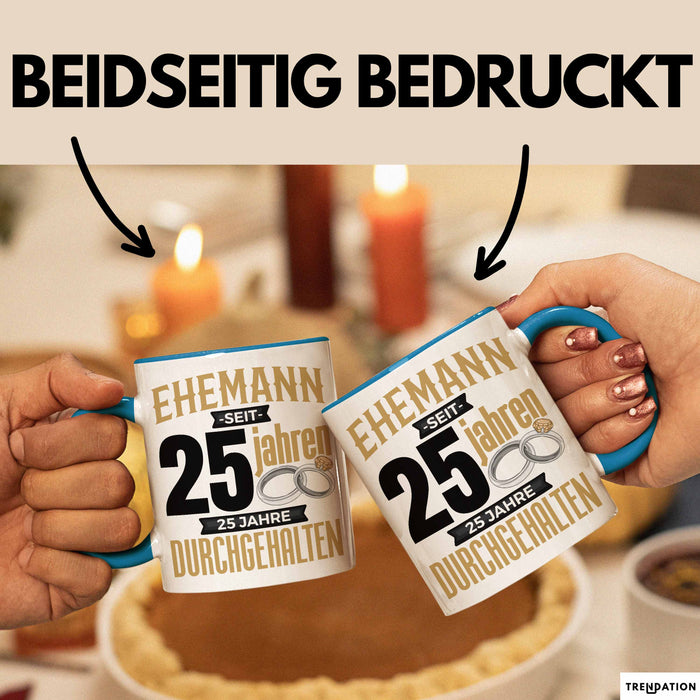 Ehemann Tasse Geschenk 25 Jahre Hochzeitstag Lustiger Spruch Silberhochzeit Blau Trendation