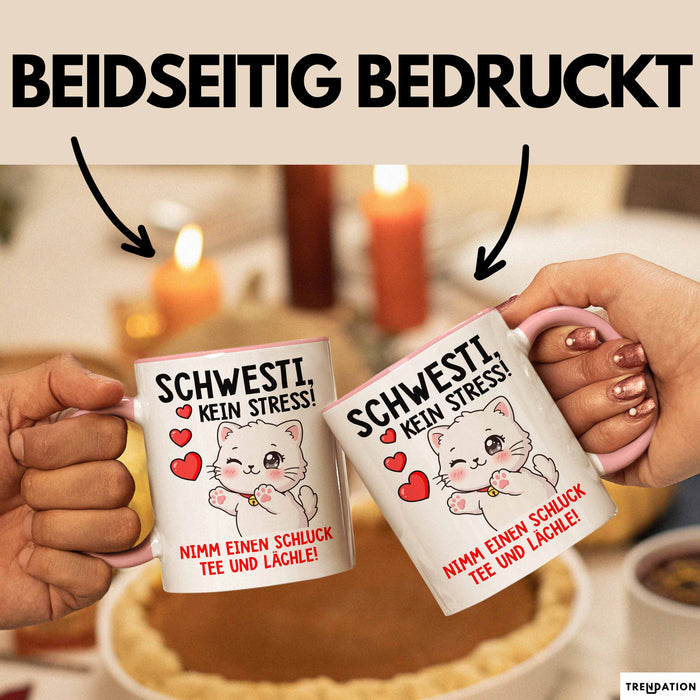 Schwester Tasse Geschenk Schwesti Kein Stress Schluck Tee Geschenkidee Rosa Trendation