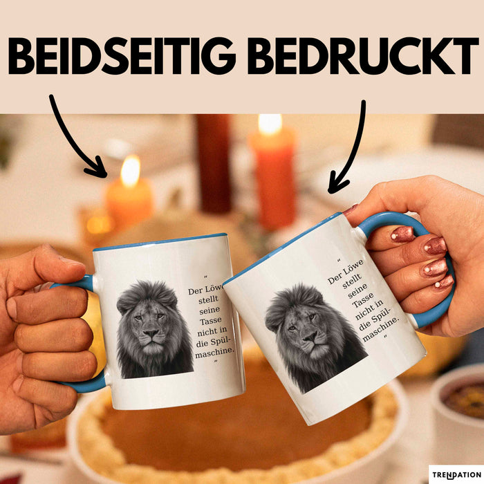 Der Löwe Stellt Seine Tasse Nicht In Die Spülmaschine Büro Becher Geschenk Blau Trendation