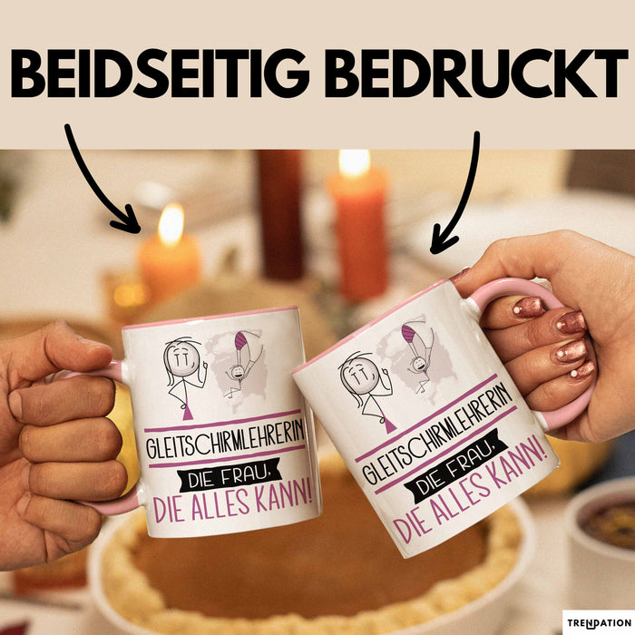 Gleitschirmlehrerin Geschenk Tasse Becher Die Frau Die Allen Kann Geschenkidee für eine Gleitschirmlehrerin Lustig Rosa Trendation