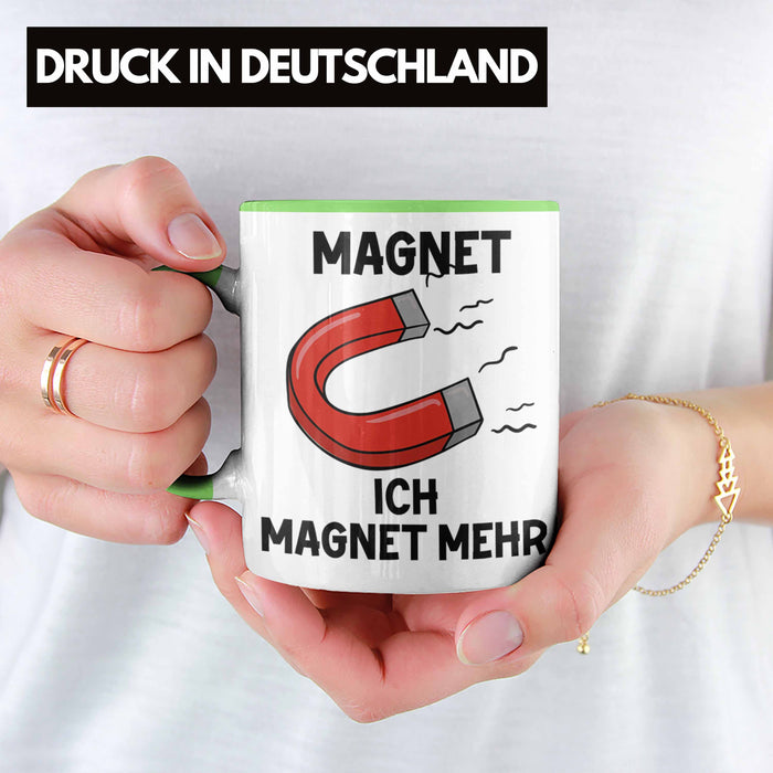 Dank Meme Tasse Magnet Wortspiel Ich Magnet Mehr Geschenkidee Depressionen Grün Trendation