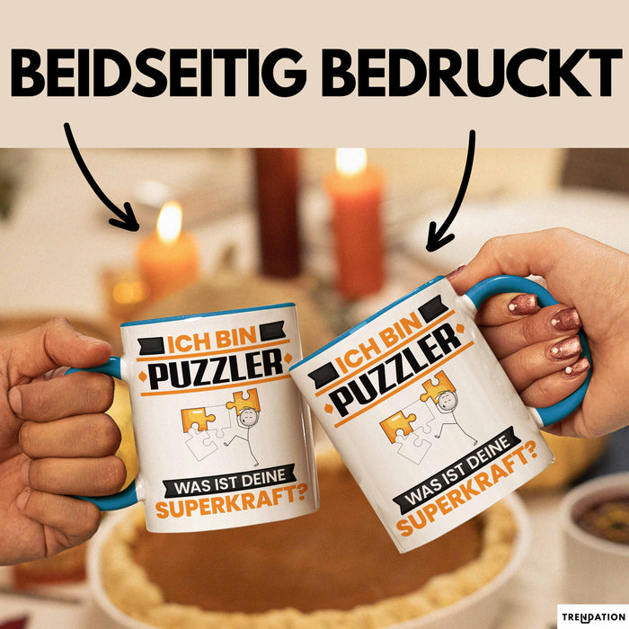 Puzzler Tasse Geschenk für Puzzler Geburtstag Lustiger Spruch Kaffee-Becher Was Ist Deine Superkraft Trendation