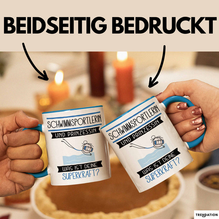 Schwimmsportlerin Und Prinzessin Tasse Geschenk Für Eine Schwimmsportlerin Geburtstag Was Ist Deine Superkraft Blau Trendation